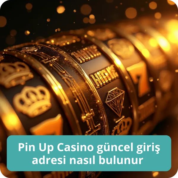 Pin Up Casino güncel giriş adresi nasıl bulunur
